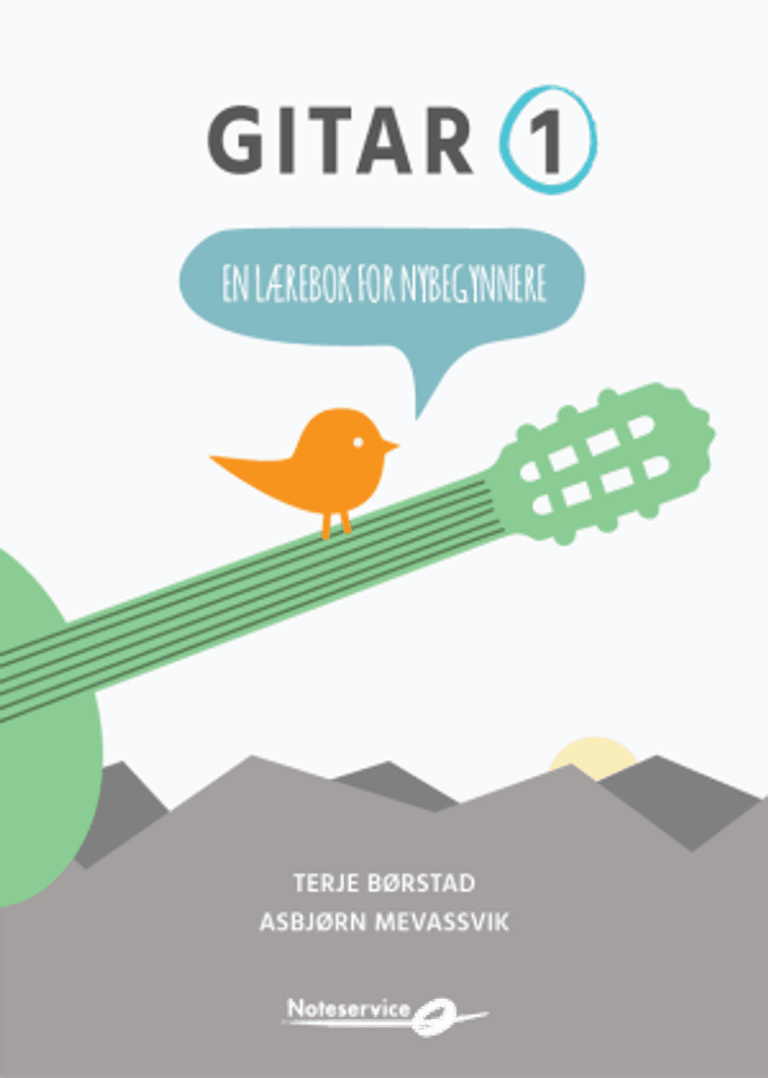 GITAR 1 Lærebok for nybegynnere Børstad/ Mevassvik